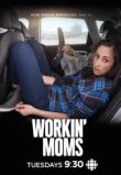 Работающие мамы 1-7 сезон