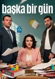 Новый день / Baska Bir Gün 2025