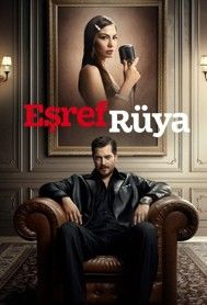 Мечта Эшрефа / Esref Rüya 2025