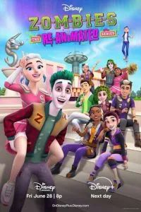Zombies: The Re-Animated Series 2024
