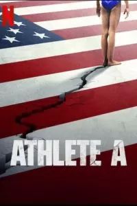 Атлетка А: Скандал в американской гимнастике 2020 Атлетка А: Скандал в американской гимнастике 2020