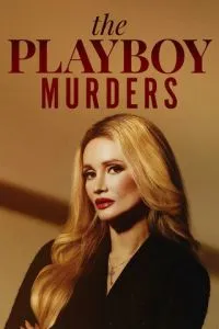 Убийства в мире Playboy Убийства в мире Playboy